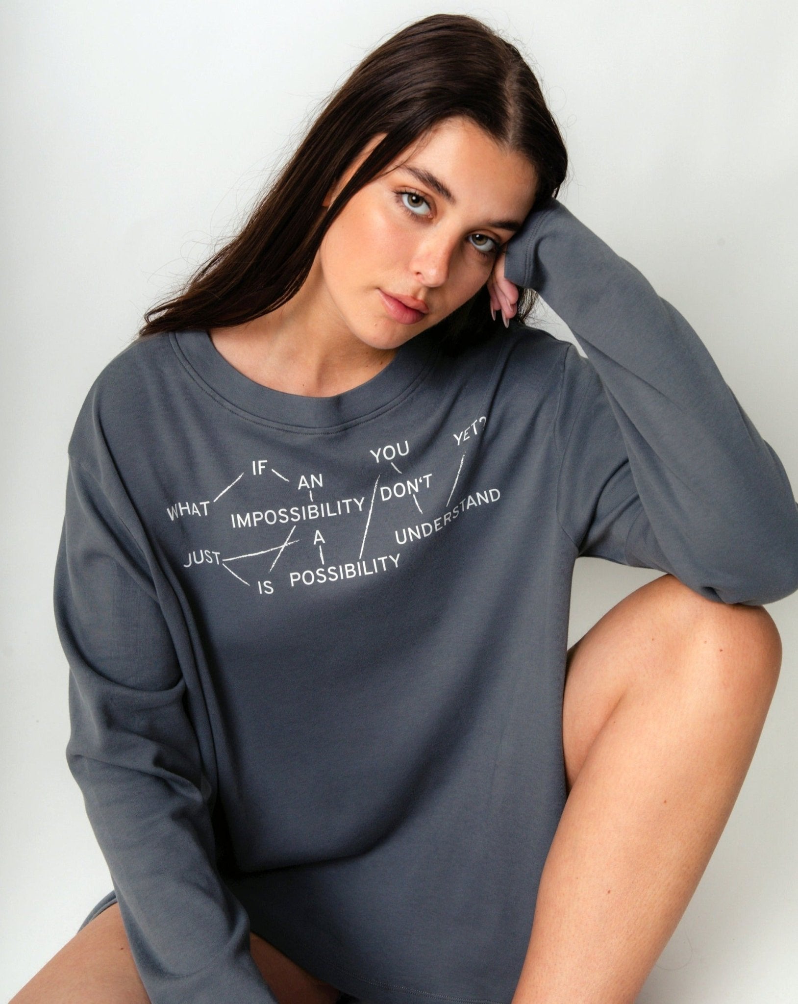 What if an impossibility is just a possibility you don't understand yet? Flowy Long Sleeve - OBLIVIOUS?