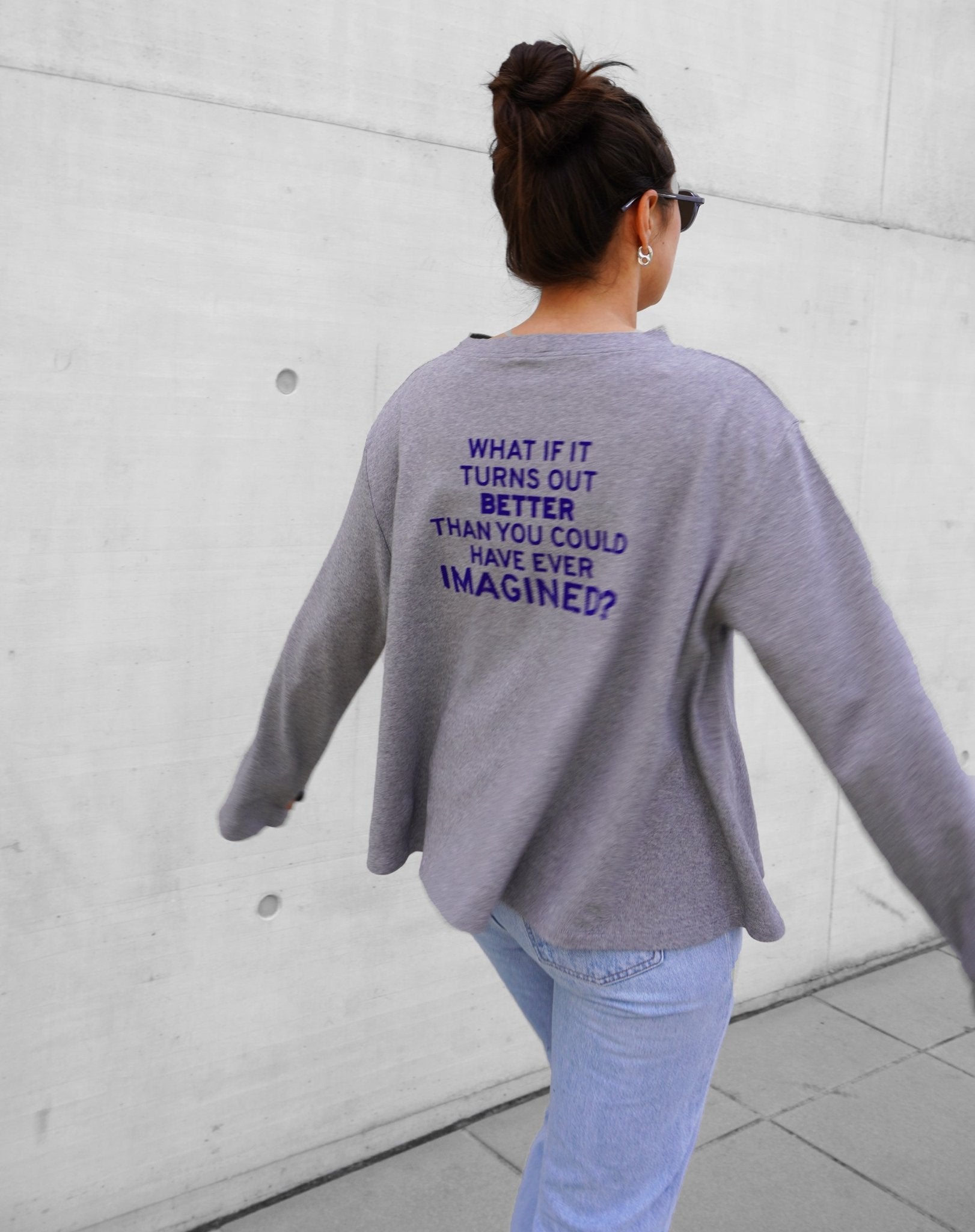 What if it turns out better than you could have ever imagined? Flowy Long Sleeve - OBLIVIOUS?