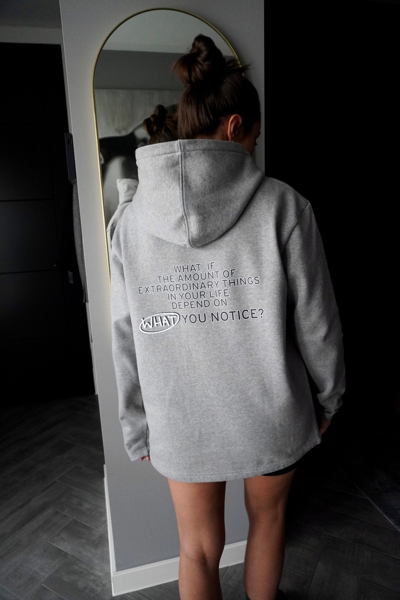 What if the amount of extraordinary things in your life depend on what you notice? Grey Hoodie - OBLIVIOUS?